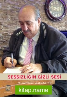 Sessizliğizliğin Gizli Sesi