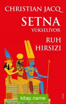 Setna Yükseliyor Ruh Hırsızı