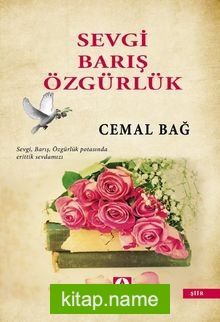 Sevgi Barış Özgürlük