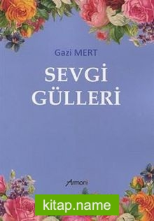 Sevgi Gülleri