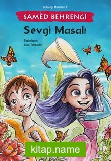 Sevgi Masalı / Behrengi Masalları 3