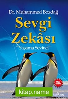 Sevgi Zekası  Yaşama Sevinci