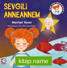 Sevgili Anneannem / Mimi’nin Serüvenleri 3