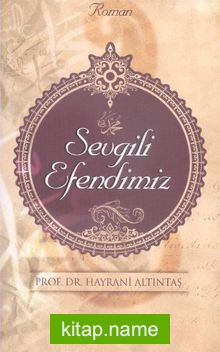 Sevgili Efendimiz