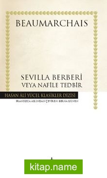 Sevilla Berberi Veya Nafile Tedbir (Ciltli)