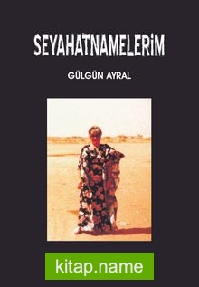 Seyahatnamelerim