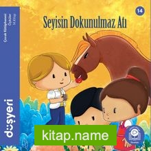 Seyisin Dokunulmaz Atı (14. Kitap)