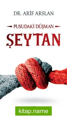 Şeytan Pusudaki Düşman