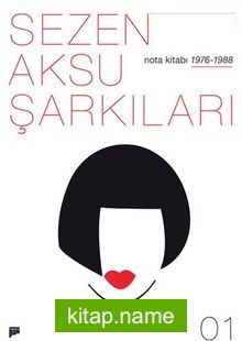 Sezen Aksu Şarkıları Nota Kitabı 01