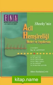 Sheehy’nin Acil Hemşireliği İlkeleri ve Uygulaması