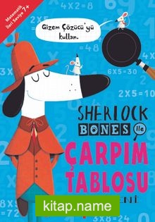 Sherlock Bones ile Çarpım Tablosu Serüveni