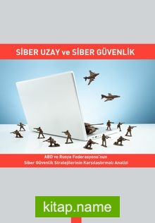 Siber Uzay ve Siber Güvenlik