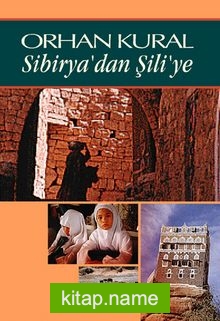 Sibirya’dan Şili’ye