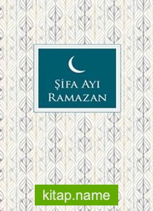 Şifa Ayı Ramazan