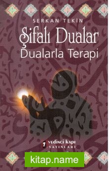 Şifalı Dualar Dualarla Terapi