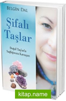 Şifalı Taşlar