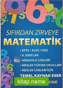 Sıfırdan Zirveye Matematik Temel Kaynak Eser