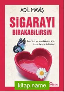 Sigarayı Bırakabilirsin