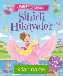 Sihirli Hikayeler / 5 Dakikalık Masallar