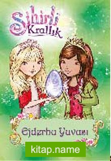 Sihirli Krallık 9 / Ejderha Yuvası