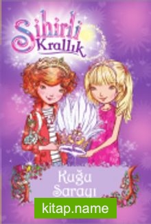 Sihirli Krallık – Kuğu Sarayı