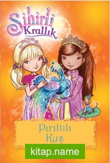 Sihirli Krallık – Pırıltılı Kuş