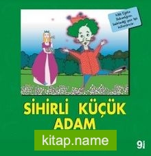 Sihirli Küçük Adam / İlk Okuma Kitaplarım (Dik Yazı)