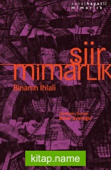 Şiir / Mimarlık  Binanın İhlali