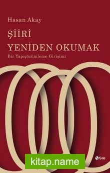 Şiiri Yeniden Okumak