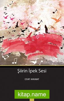 Şiirin İpek Sesi