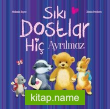 Sıkı Dostlar Hiç Ayrılmaz