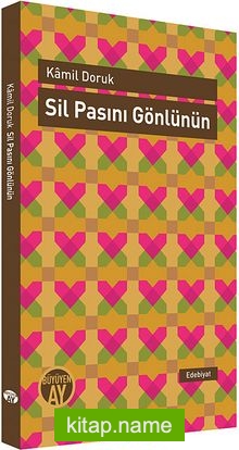Sil Pasını Gönlünün