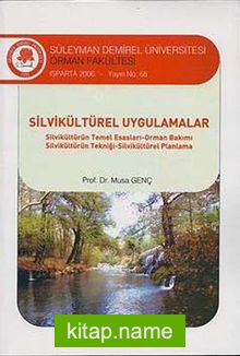 Silvikültürel Uygulamalar