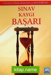 Sınav Kaygı Başarı