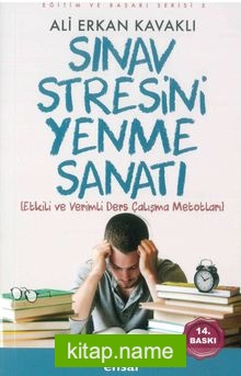 Sınav Stresini Yenme Sanatı