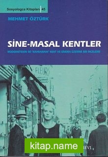 Sine-Masal Kentler (Ciltsiz)