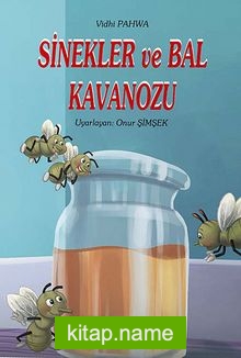 Sinekler ve Bal Kavanozu