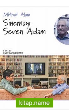 Sinemayı Seven Adam