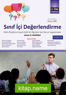 Sınıf İçi Değerlendirme Etkili Ölçütlere Dayalı Etkili Bir Öğretim İçin İlke ve Uygulamalar