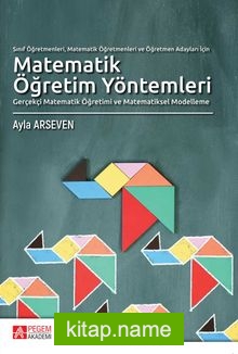 Sınıf Öğretmenleri, Matematik Öğretmenleri Ve Öğretmen Adayları İçin Matematik Öğretim Yöntemleri