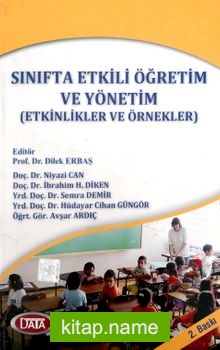 Sınıfta Etkili Öğretim ve Yönetim (Etkinlikler ve Örnekler)