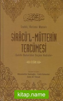 Siracü’l Müttekin Tercümesi 2. Cilt