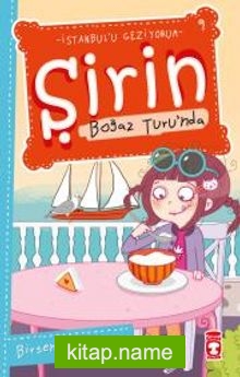 Şirin Boğaz Turu’nda