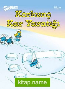 Şirinler 12 – Korkunç Kar Yaratığı