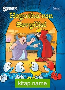 Şirinler 29 – Hogatha’nın Sevgilisi