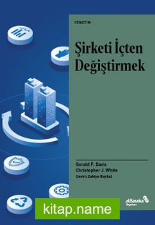 Şirketi İçten Değiştirmek