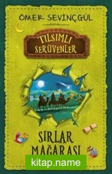 Sırlar Mağarası (Tılsımlı Serüvenler)