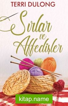 Sırlar ve Affedişler