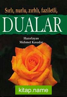 Sırlı, Nurlu, Zırhlı, Faziletli, Dualar (Küçük Boy)