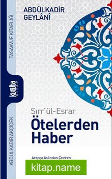 Sırr’ül-Esrar Ötelerden Haber